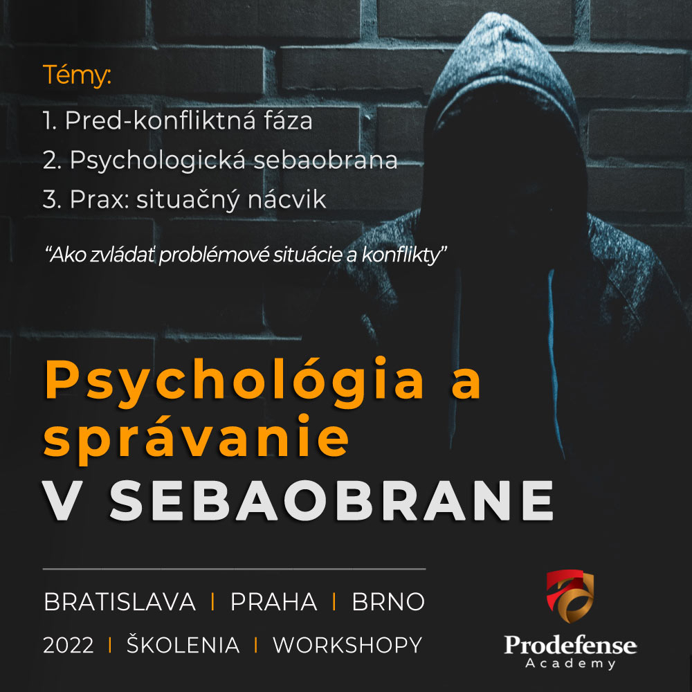 <small><h5>Školenie & workshop:</h5></small><BR>Psychológia a správanie v sebaobrane<BR>