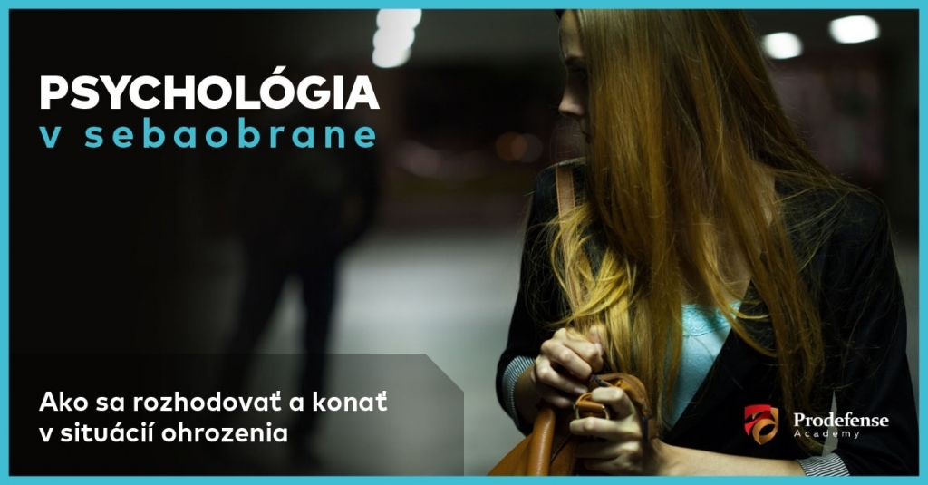 PSYCHOLÓGIA V SEBAOBRANE: Bratislava 25. september 2019